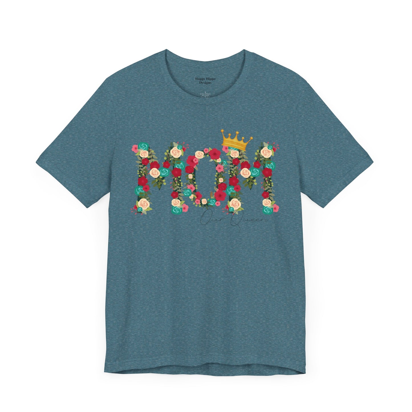 Floral Mom Queen T-Shirt - Mother's Day Gift