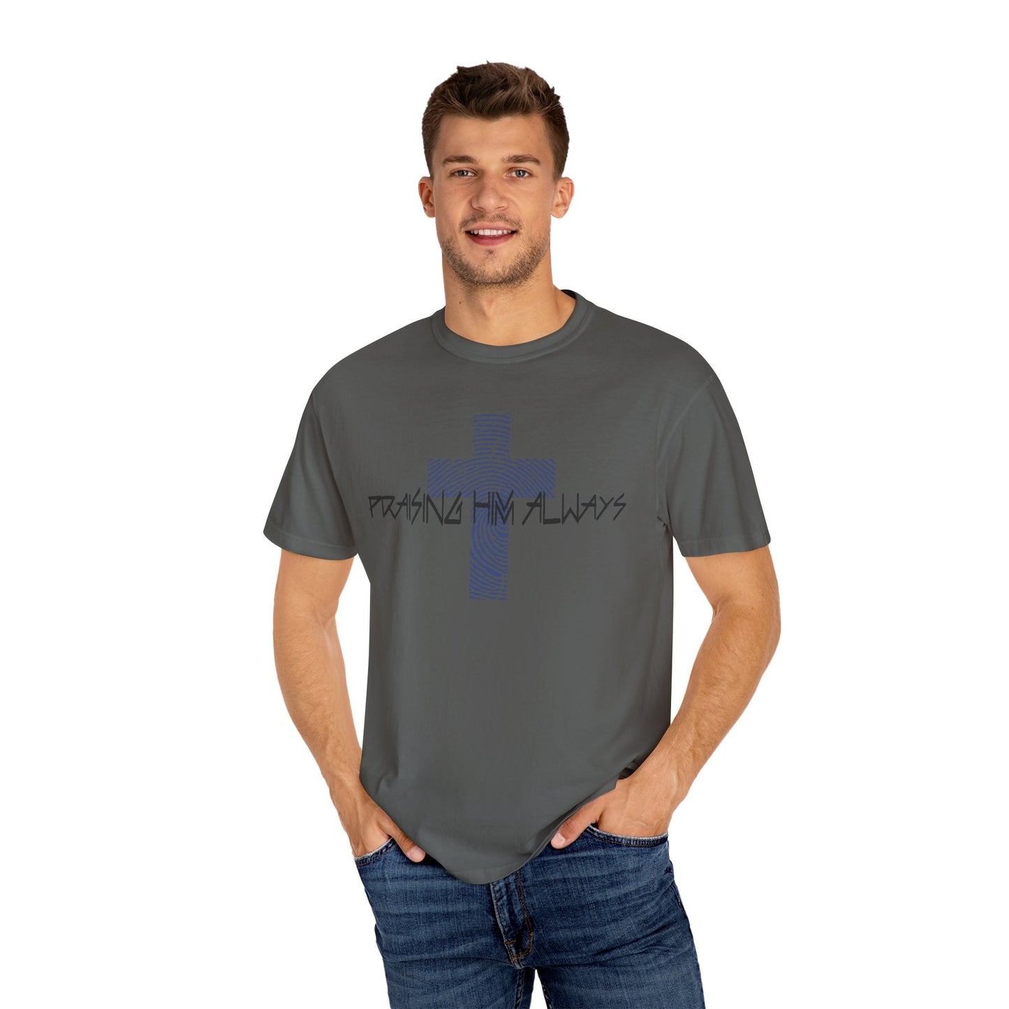 Faith-Based Unisex T-shirt - Praising Him Always Design