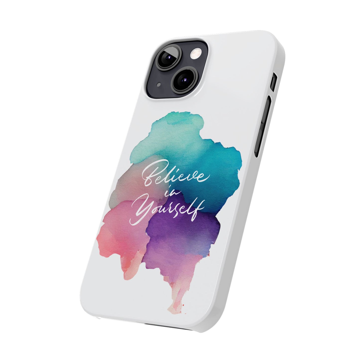 Inspirational Slim Phone Cases