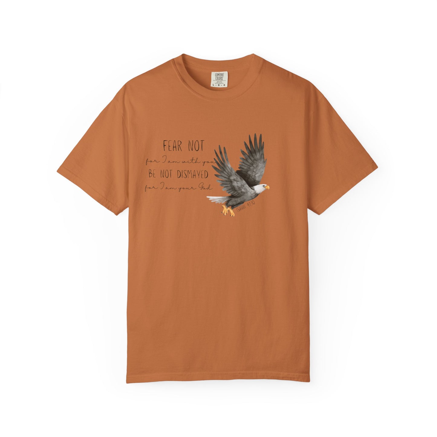 Faith-Based Encouragement T-Shirt- Fear Not
