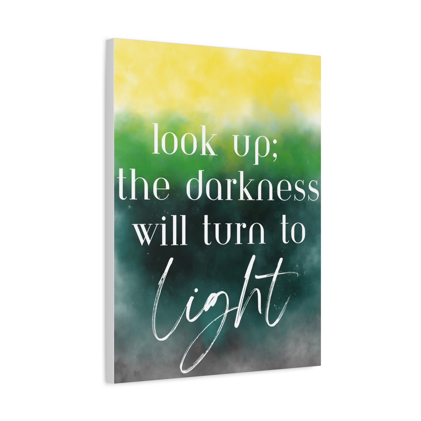 Inspirational Canvas Art: "Look Up; The Darkness Will Turn to Light" - Motivational Wall Decor