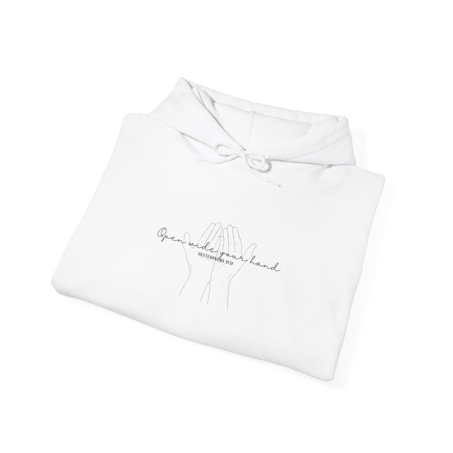 Christian Hooded Sweatshirt -Open Wide your Hand- Unisex