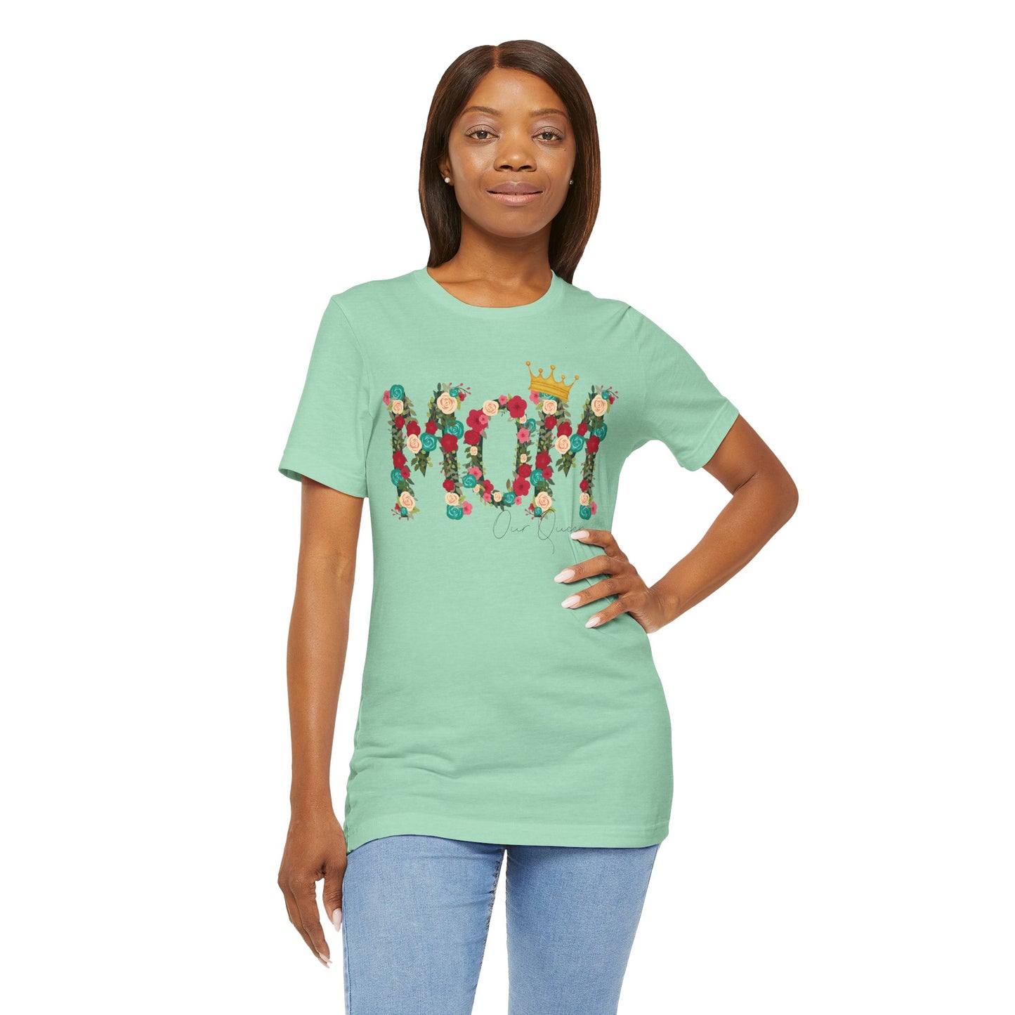 Floral Mom Queen T-Shirt - Mother's Day Gift