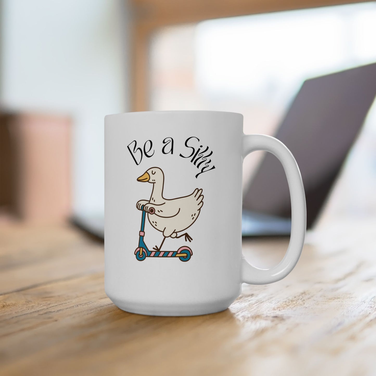 Be a Silly Goose Ceramic Mug (11oz, 15oz)