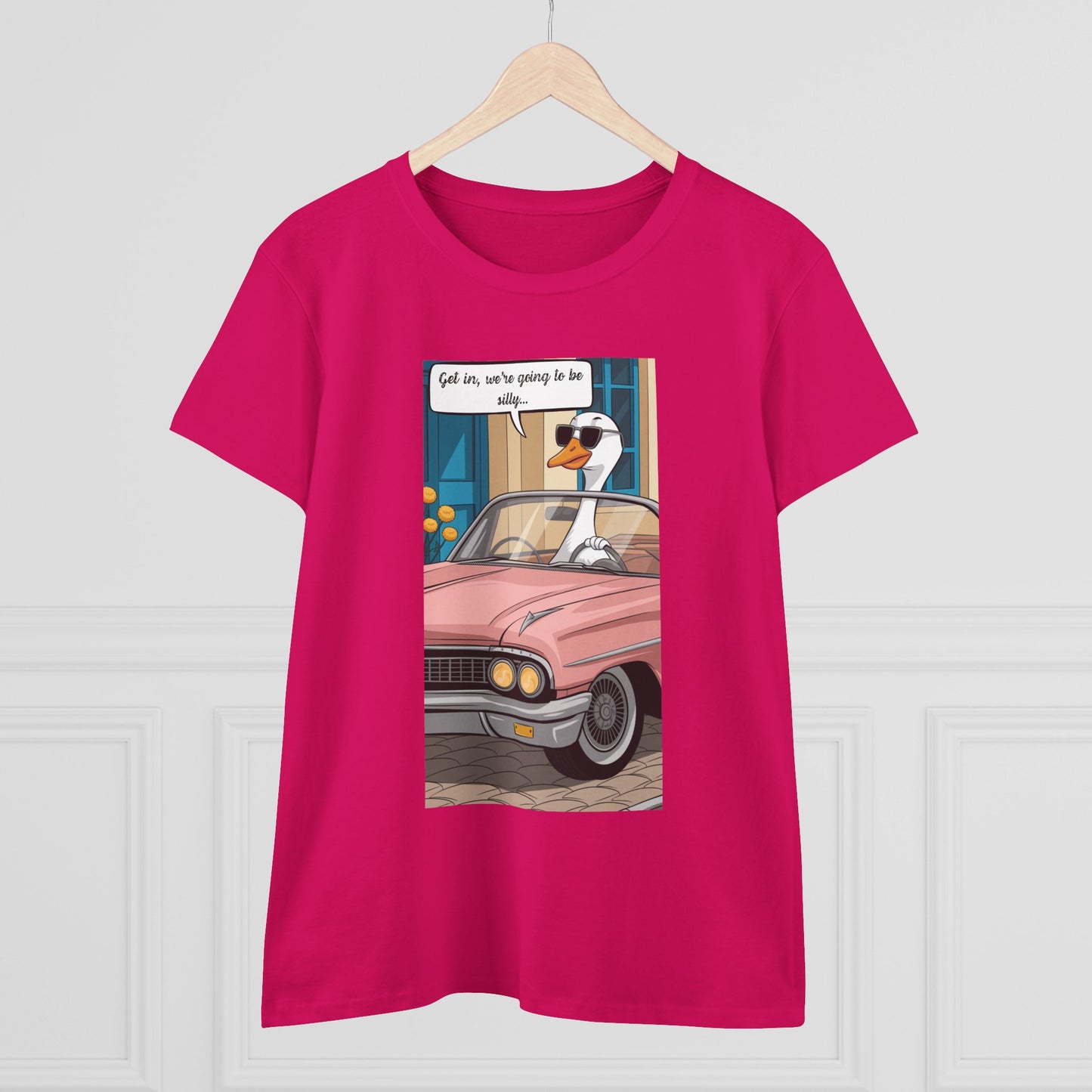 Funny Women's Cotton Tee - "Get in, we're going to be silly..."