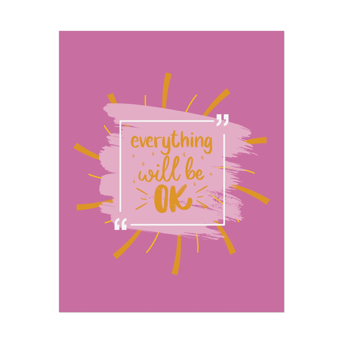 Everything Will Be Ok -Poster
