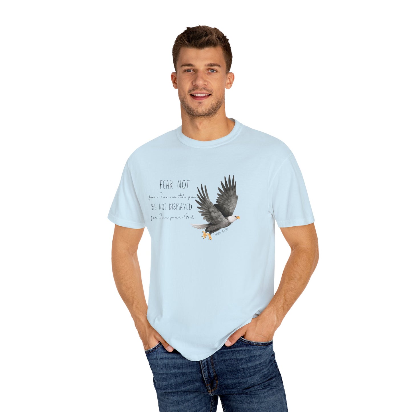 Faith-Based Encouragement T-Shirt- Fear Not