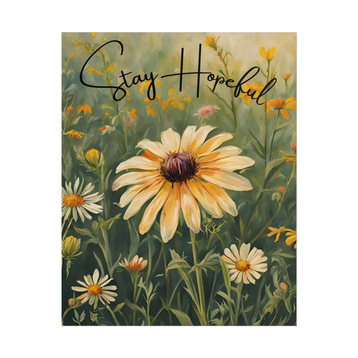 Stay Hopeful-Affirmations Poster