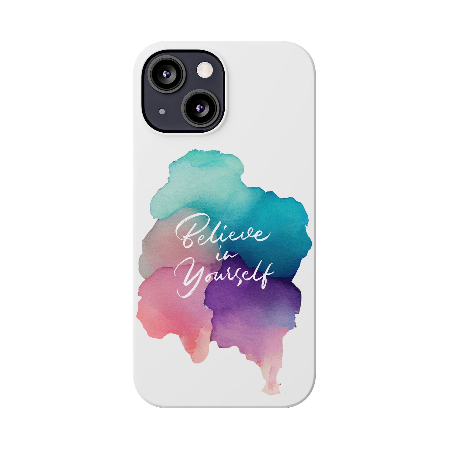 Inspirational Slim Phone Cases