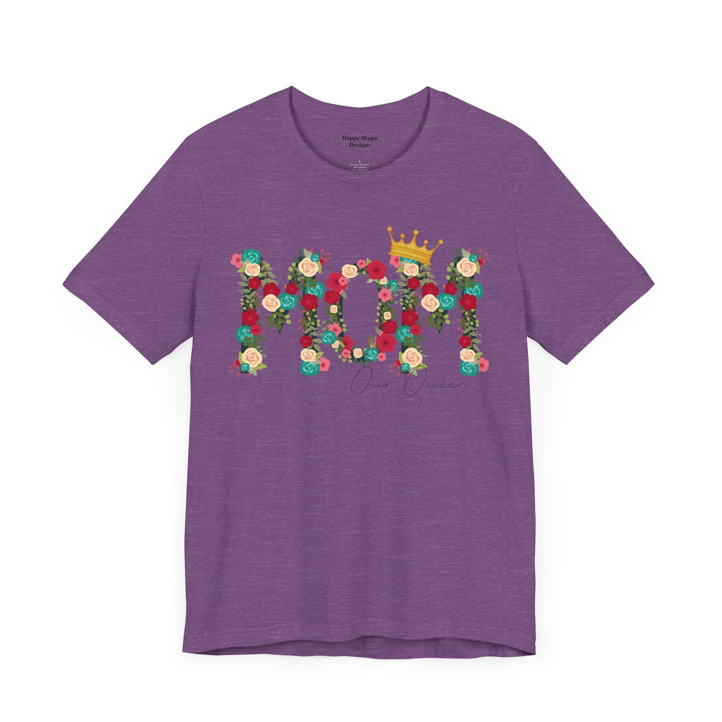 Floral Mom Queen T-Shirt - Mother's Day Gift