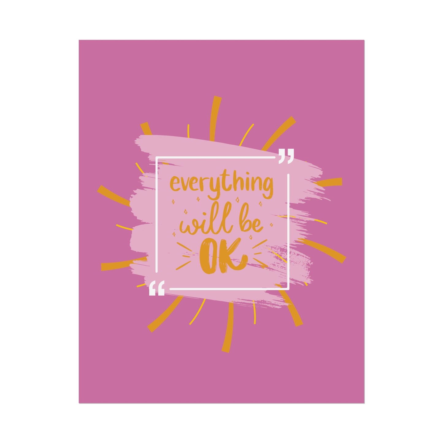 Everything Will Be Ok -Poster