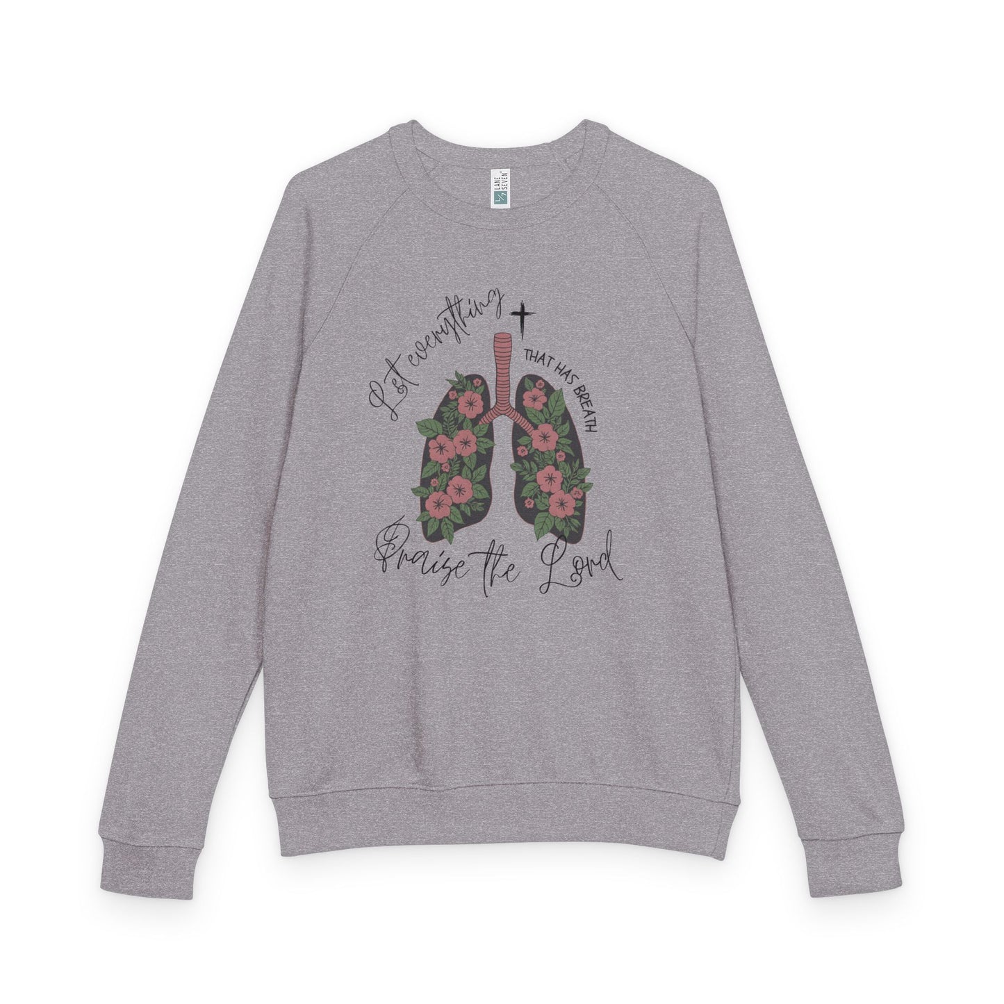 Christian Raglan Crewneck Sweatshirt - Let Everything Praise the Lord