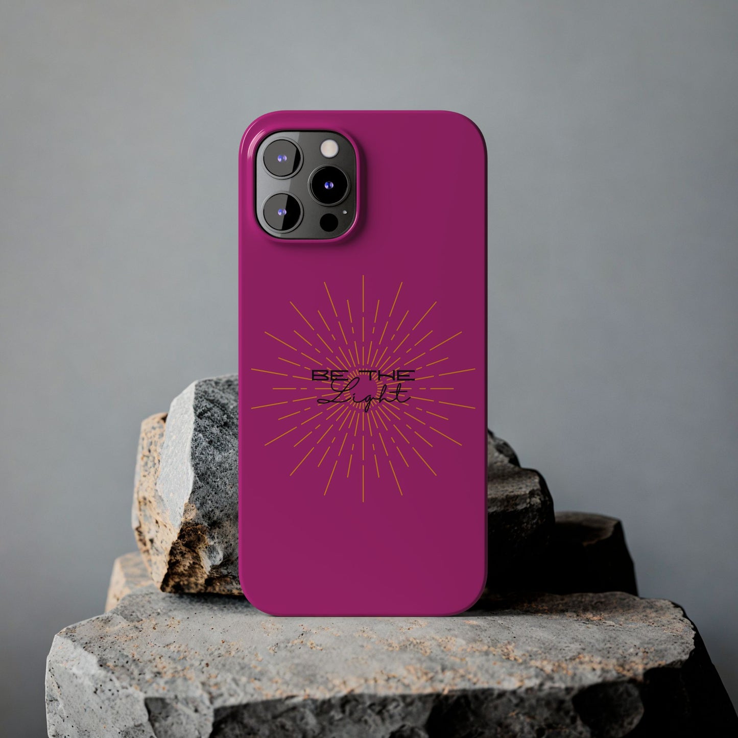 Radiant Pink Slim Phone Cases, Be The Light