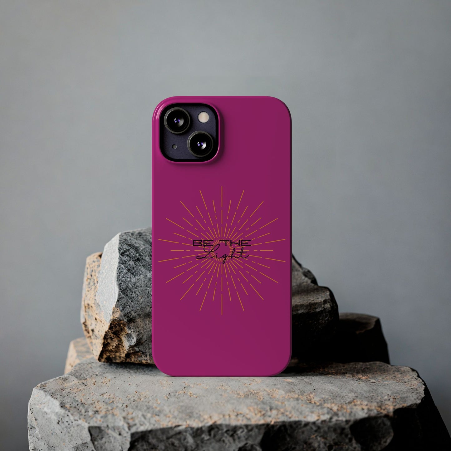 Radiant Pink Slim Phone Cases, Be The Light
