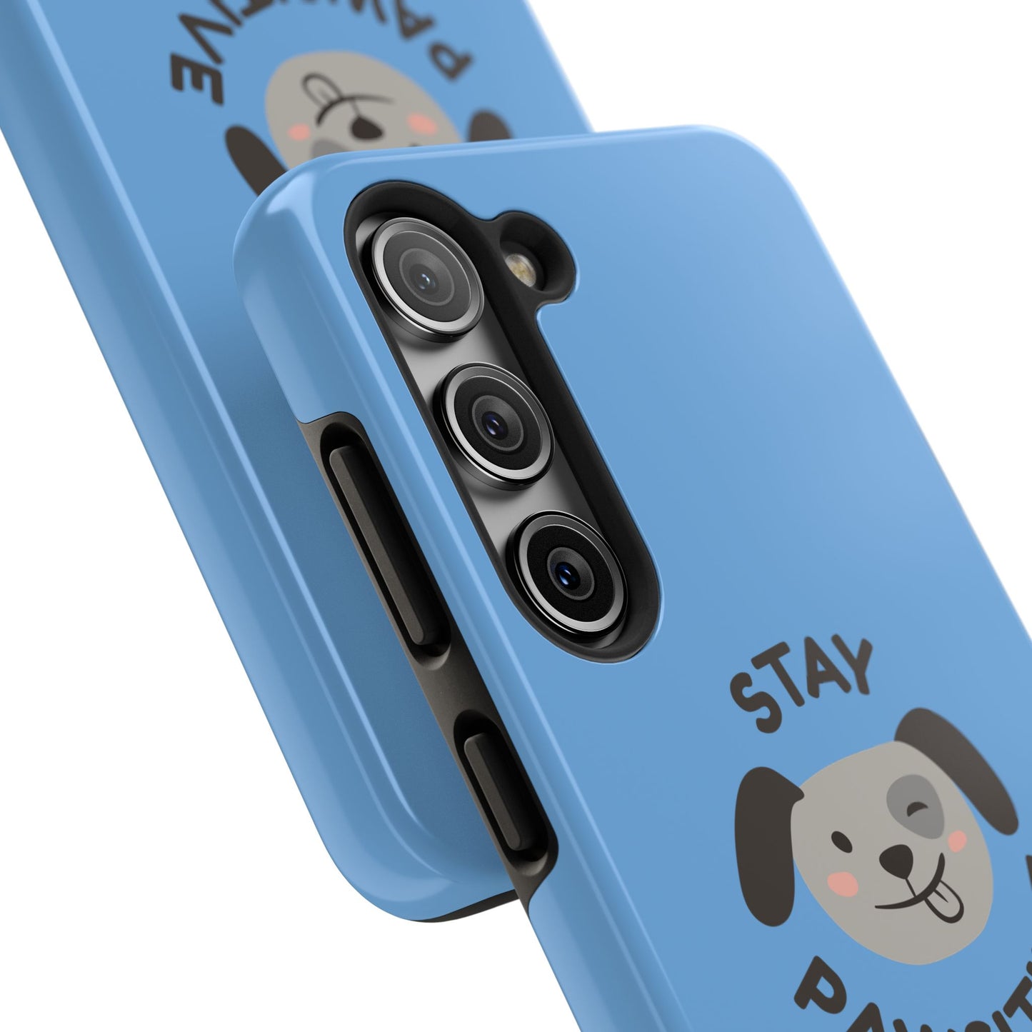 Phone Cases - Stay Pawsitive