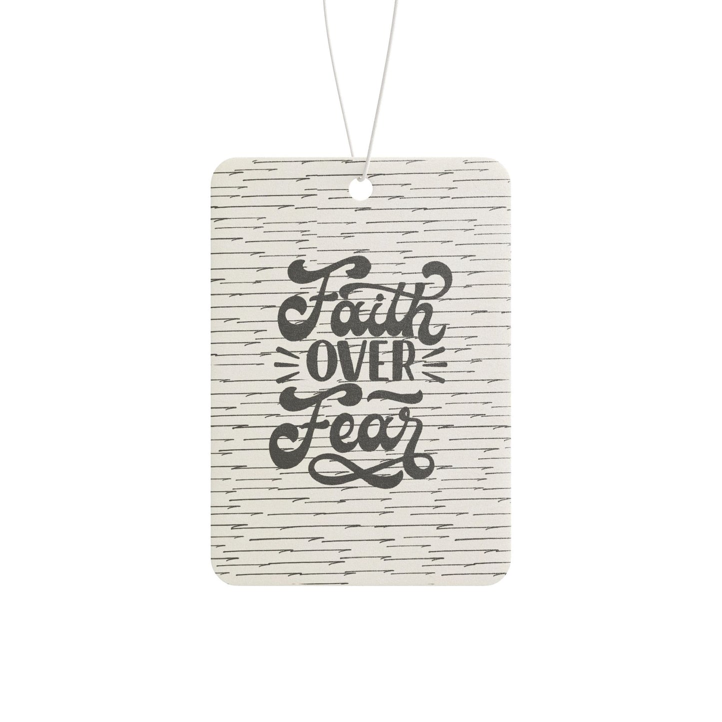Car Air Freshener - Faith over Fear Scented