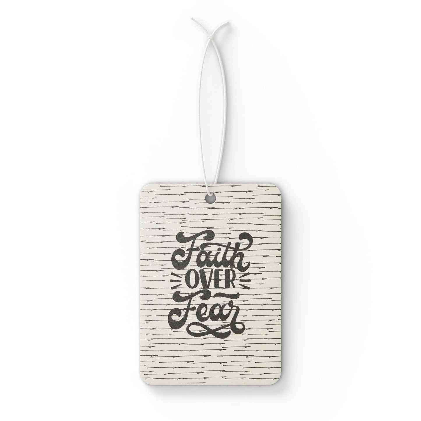 Car Air Freshener - Faith over Fear Scented