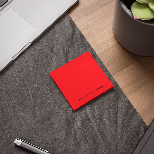 Post-it® Note Pad — “Make Heaven Crowded” Red Sticky Notes (Inspirational Desk Accessory)