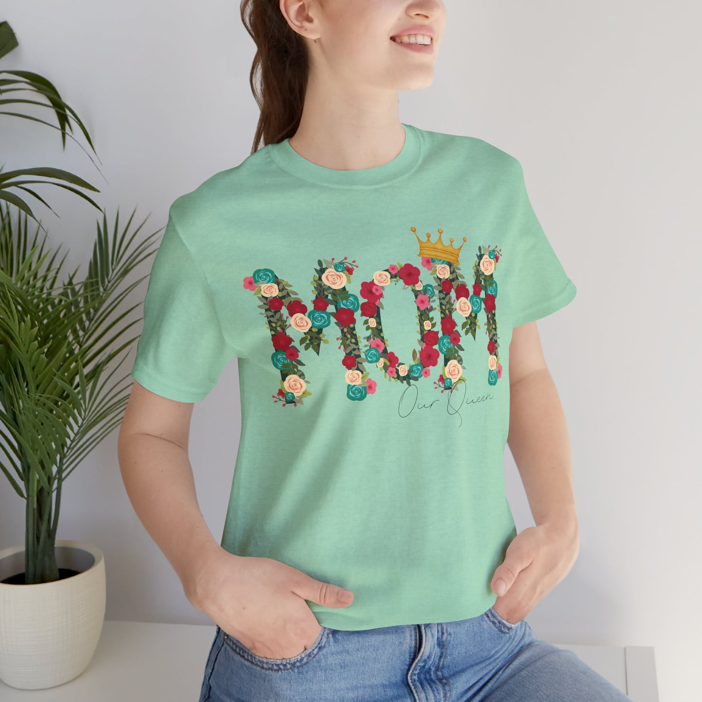 Floral Mom Queen T-Shirt - Mother's Day Gift