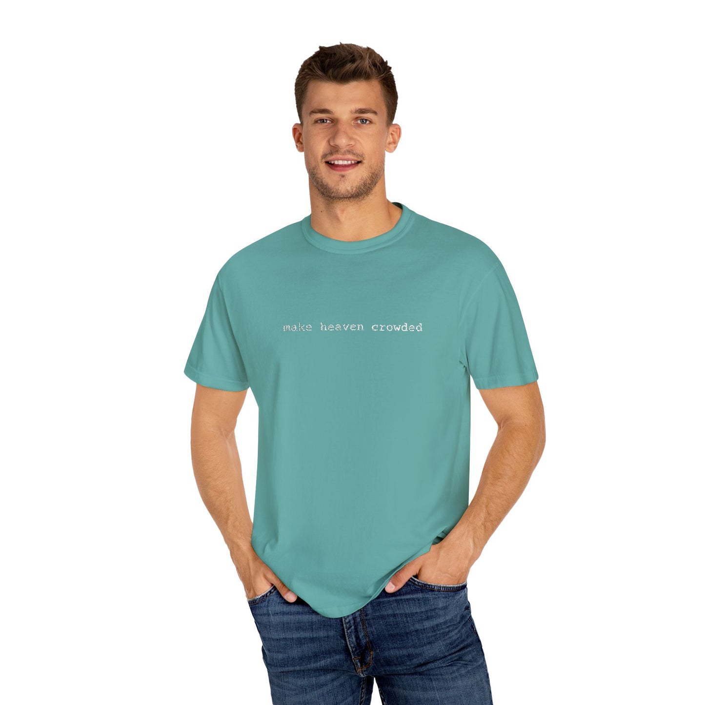 Embroidered T-Shirt - 'Make Heaven Crowded'