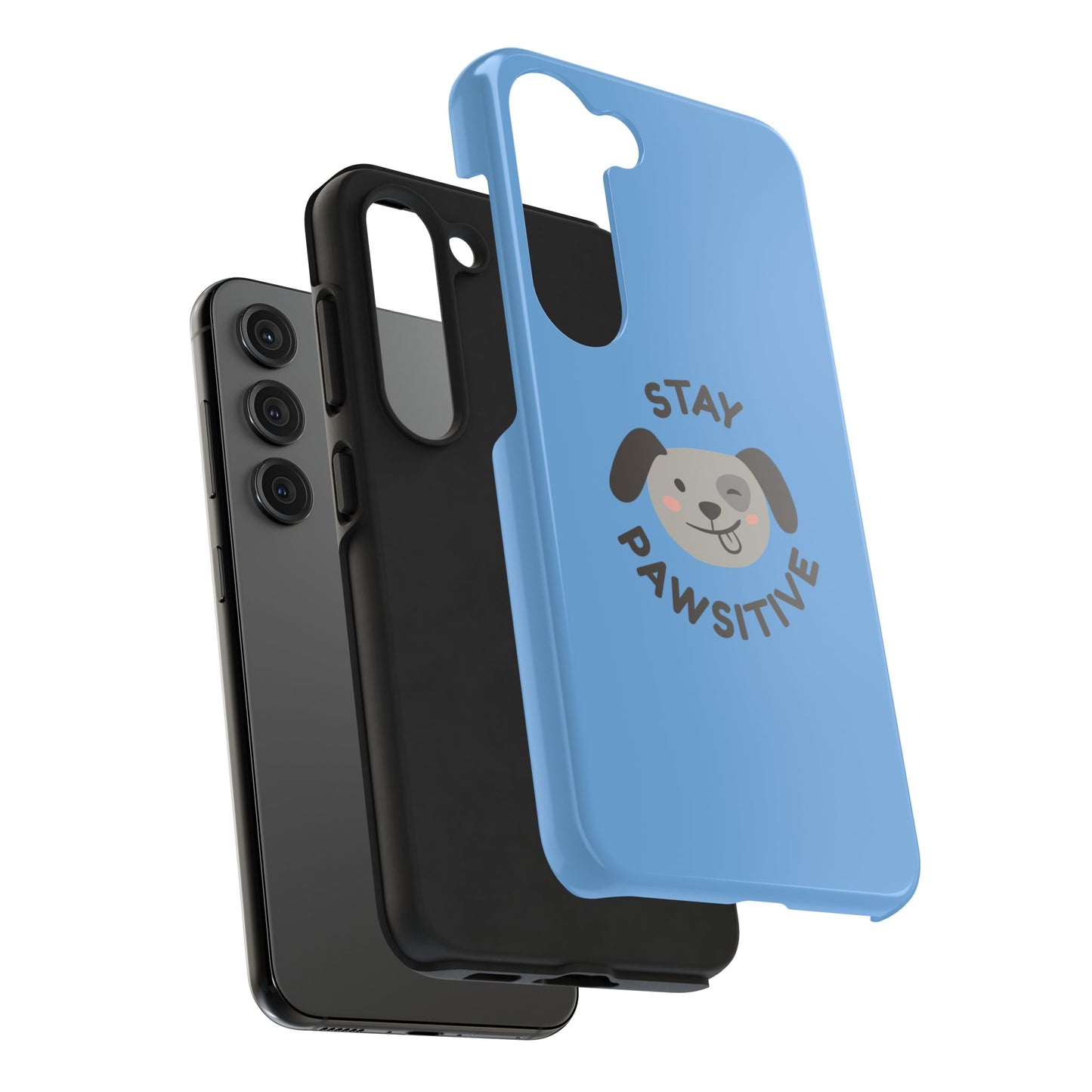 Phone Cases - Stay Pawsitive