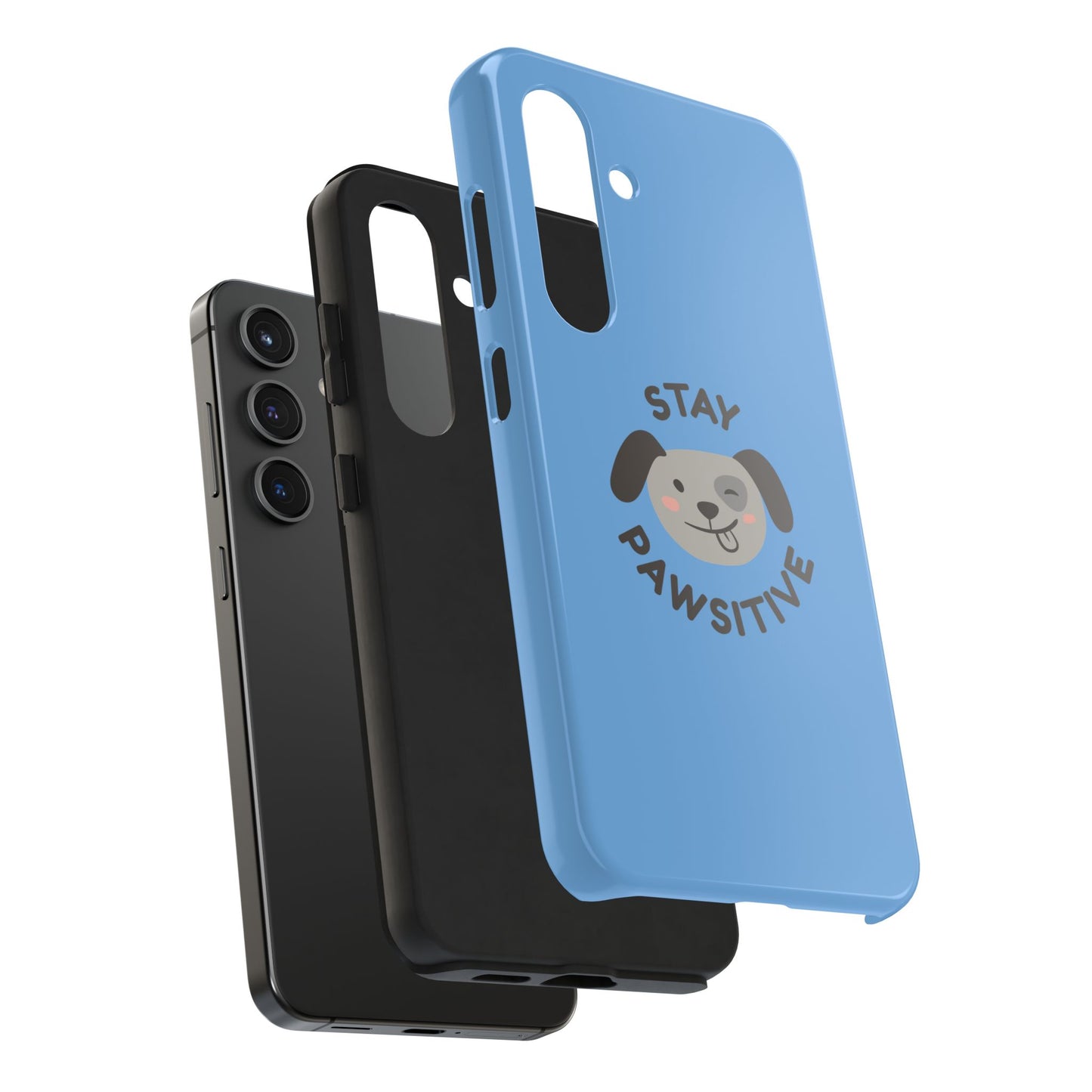 Phone Cases - Stay Pawsitive