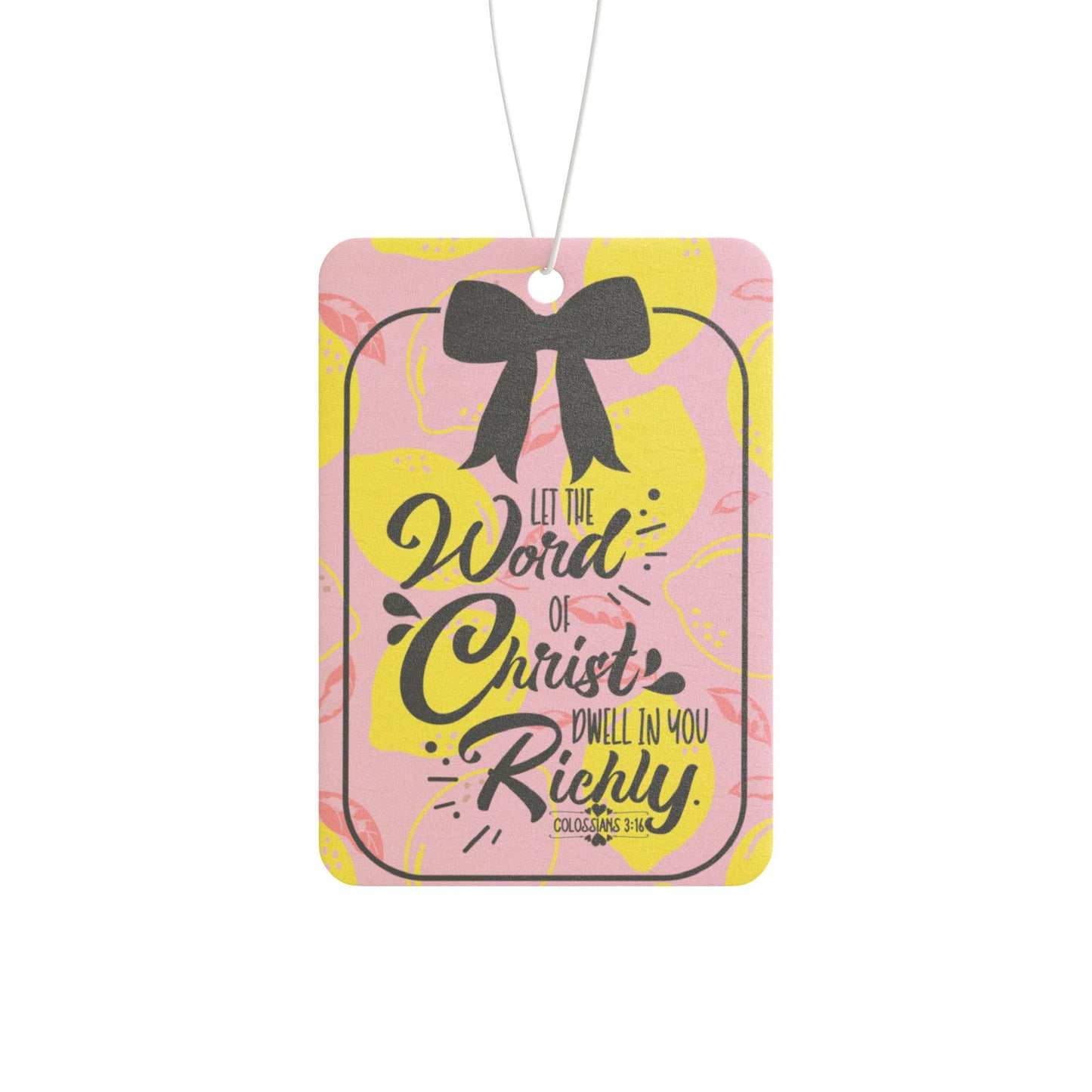Car Air Freshener - Faith Based Word of Christ Dwell Encouragement Gift