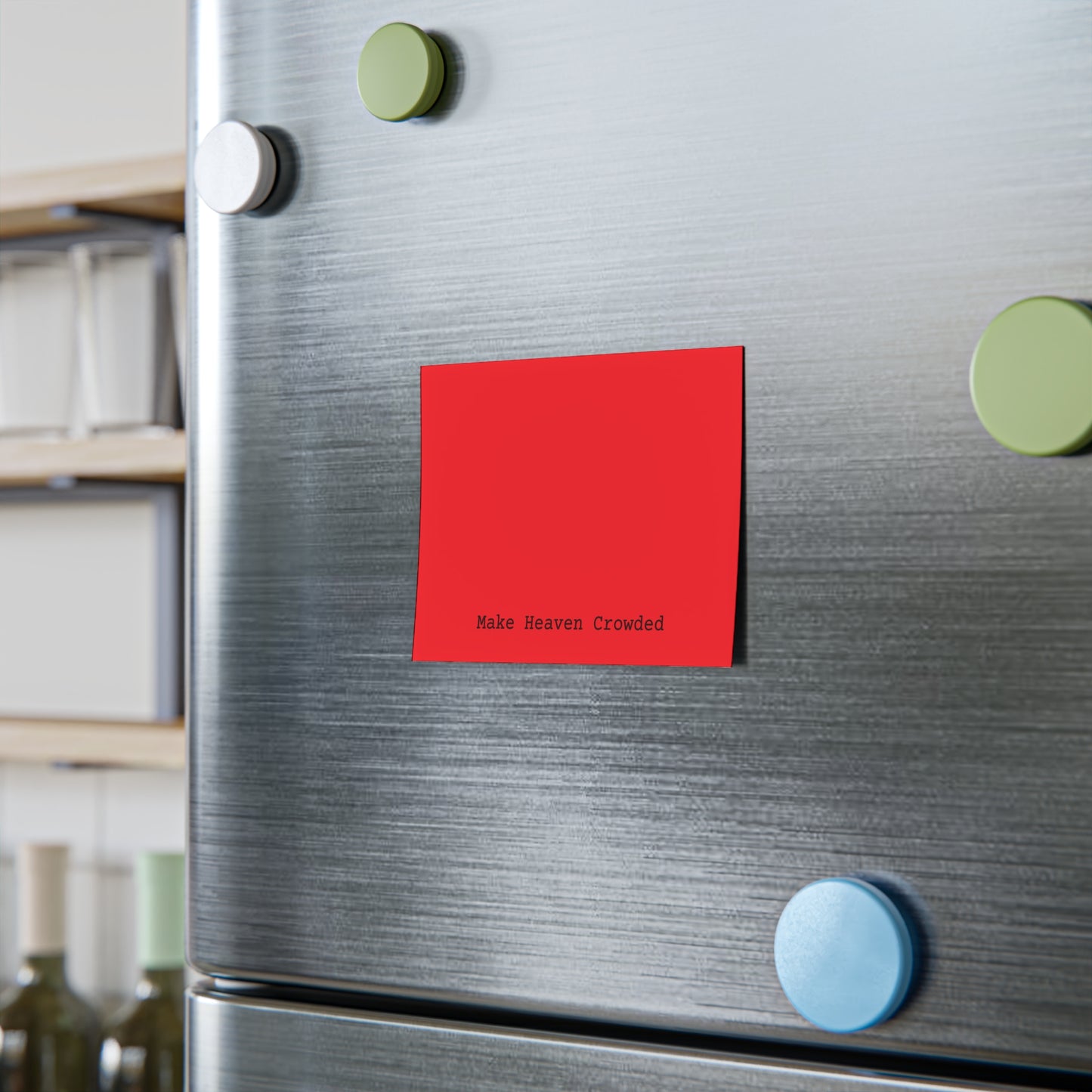 Post-it® Note Pad — “Make Heaven Crowded” Red Sticky Notes (Inspirational Desk Accessory)