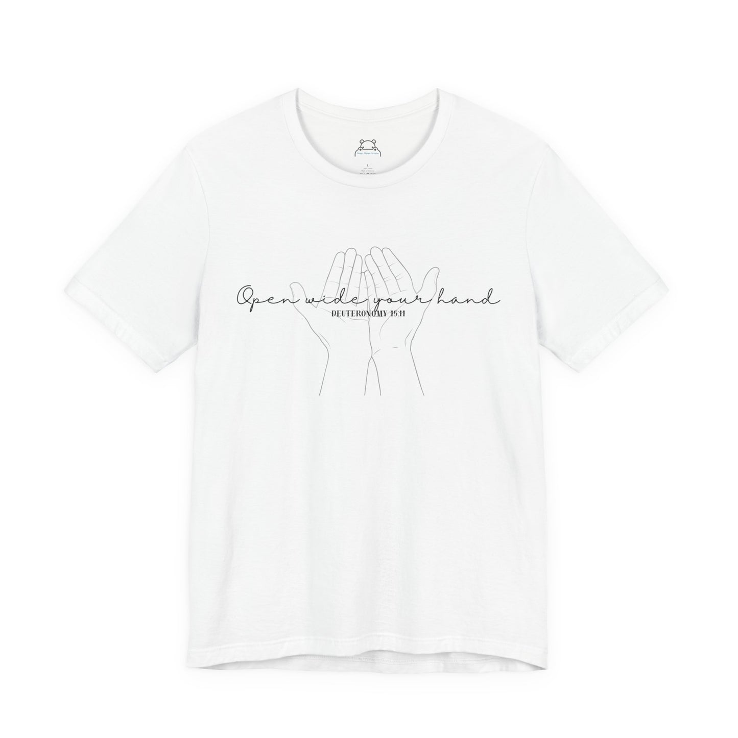 Open Wide your Hand - Christian Apparel