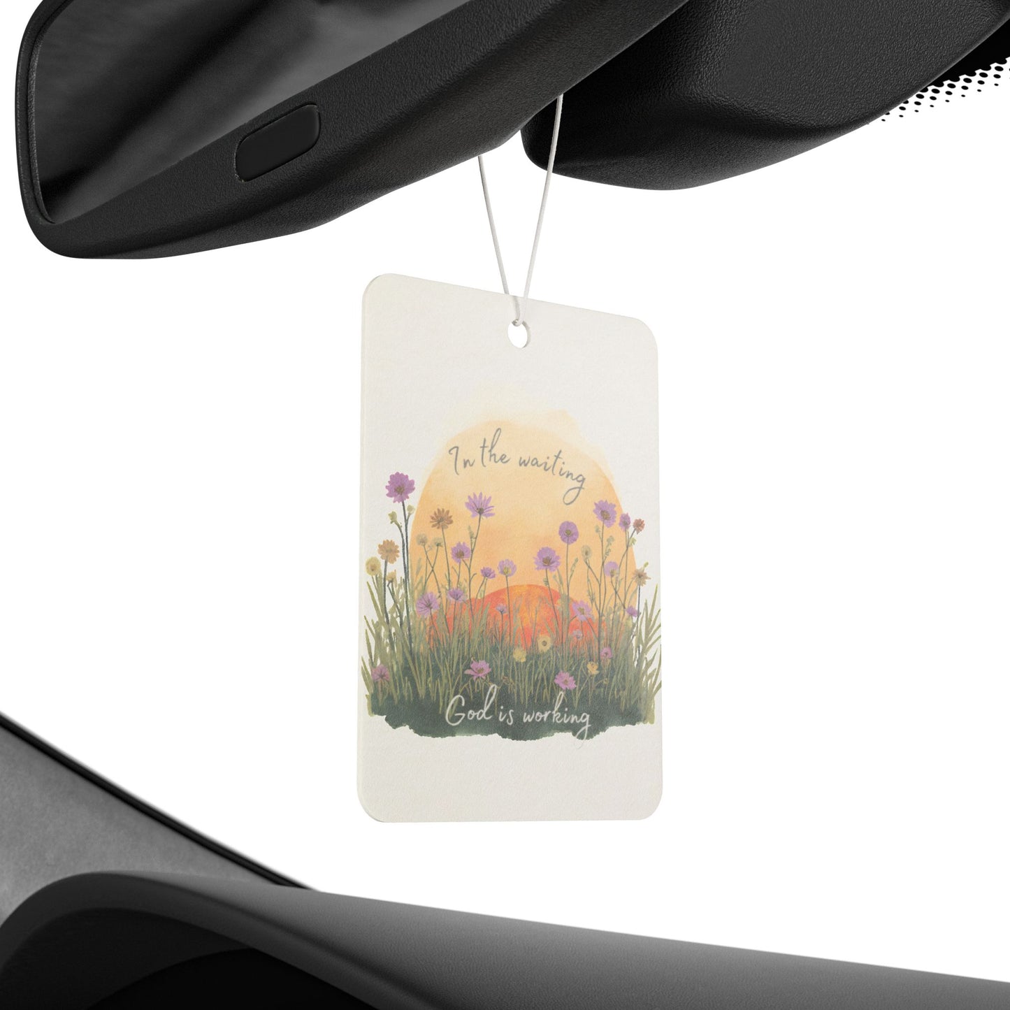 Car Air Freshener - In the waiting, God is working
