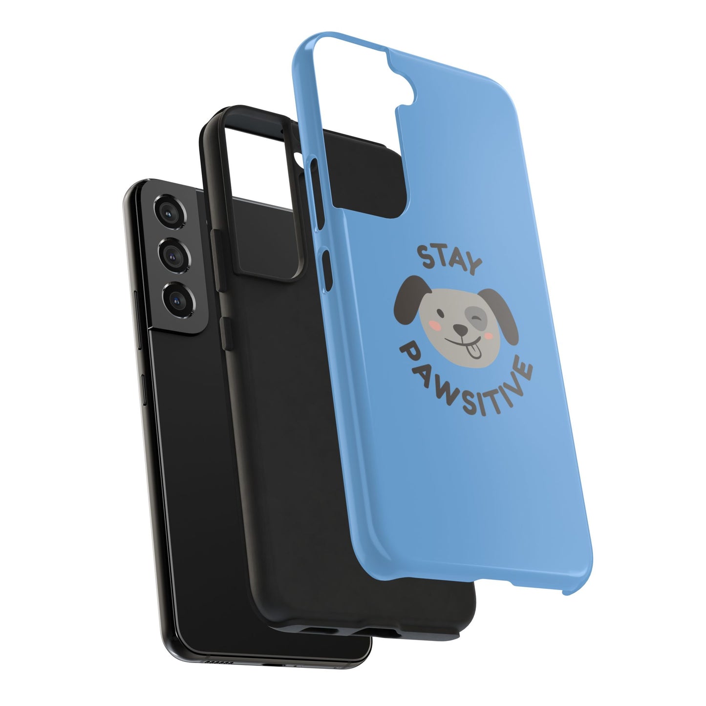 Phone Cases - Stay Pawsitive