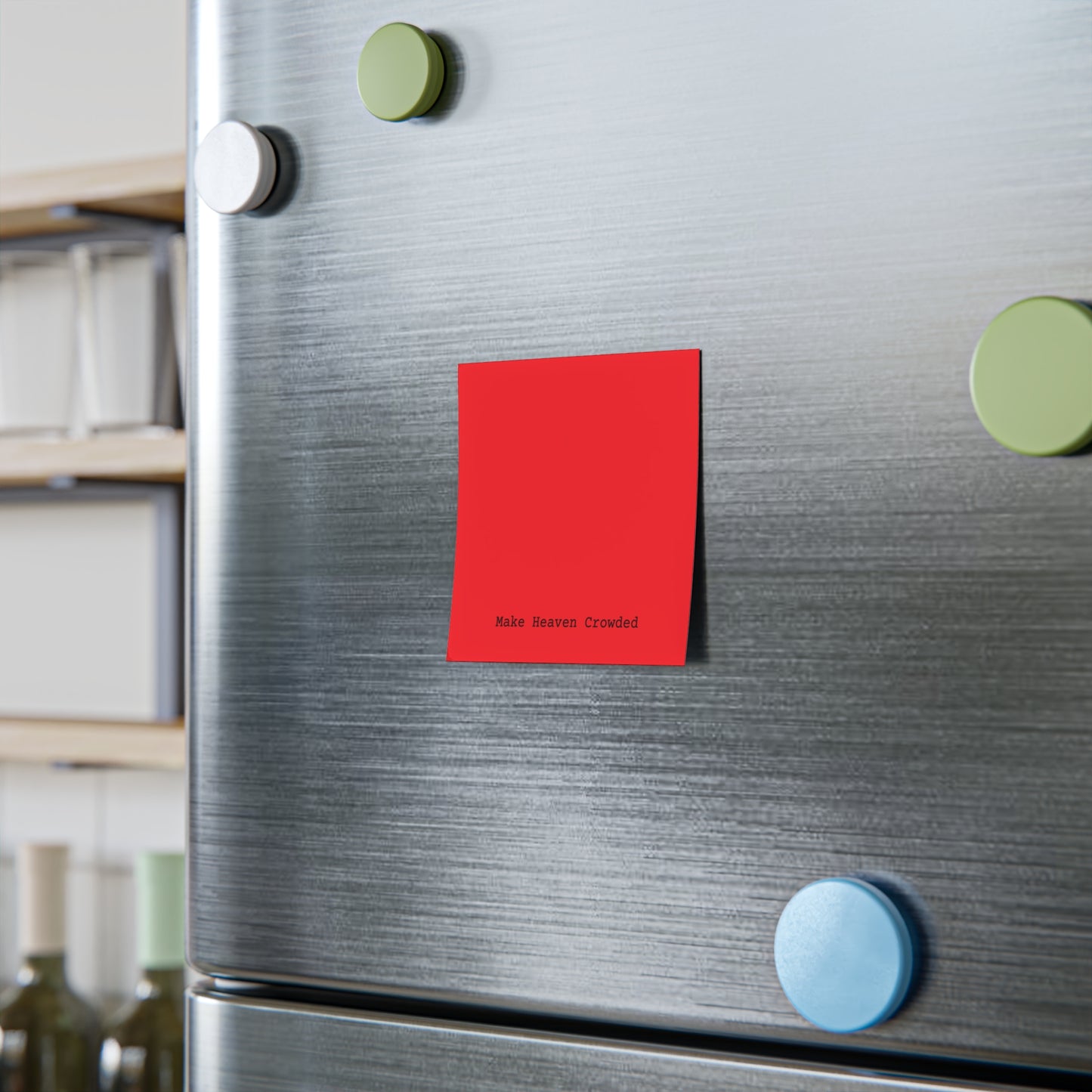 Post-it® Note Pad — “Make Heaven Crowded” Red Sticky Notes (Inspirational Desk Accessory)