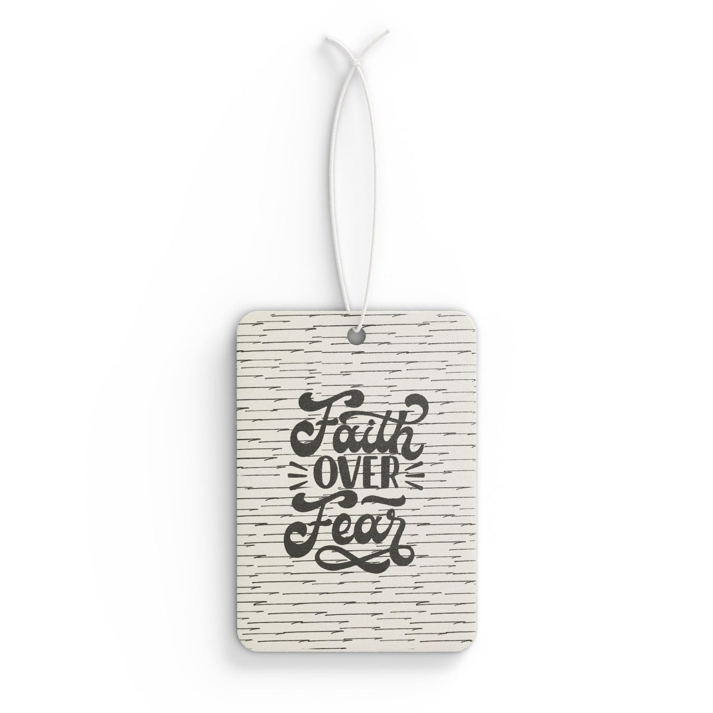 Car Air Freshener - Faith over Fear Scented