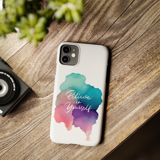 Inspirational Slim Phone Cases