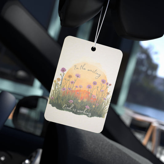 Car Air Freshener - In the waiting, God is working, 3 scents available