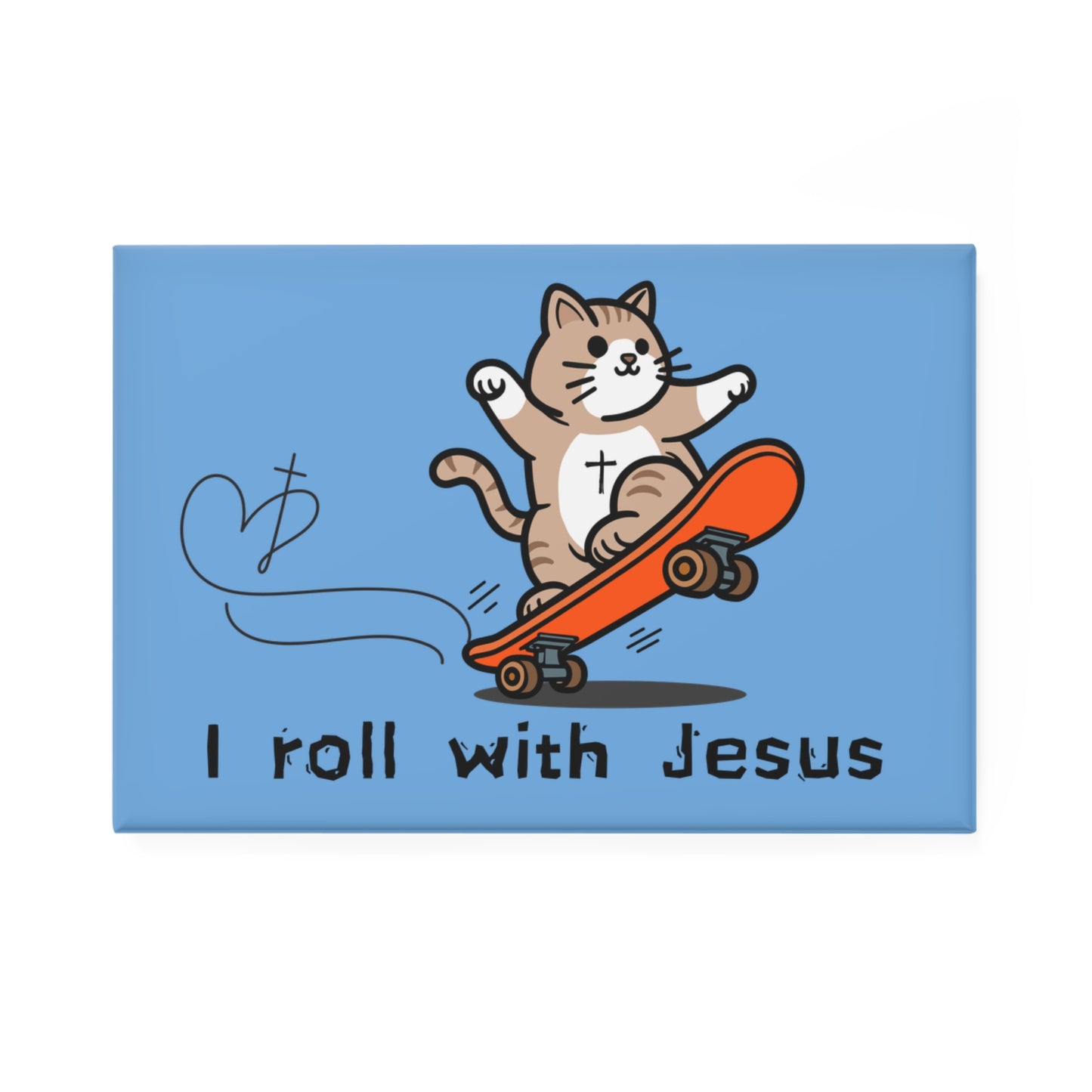 Fridge Magnet - Skateboarding Cat 'I Roll with Jesus'