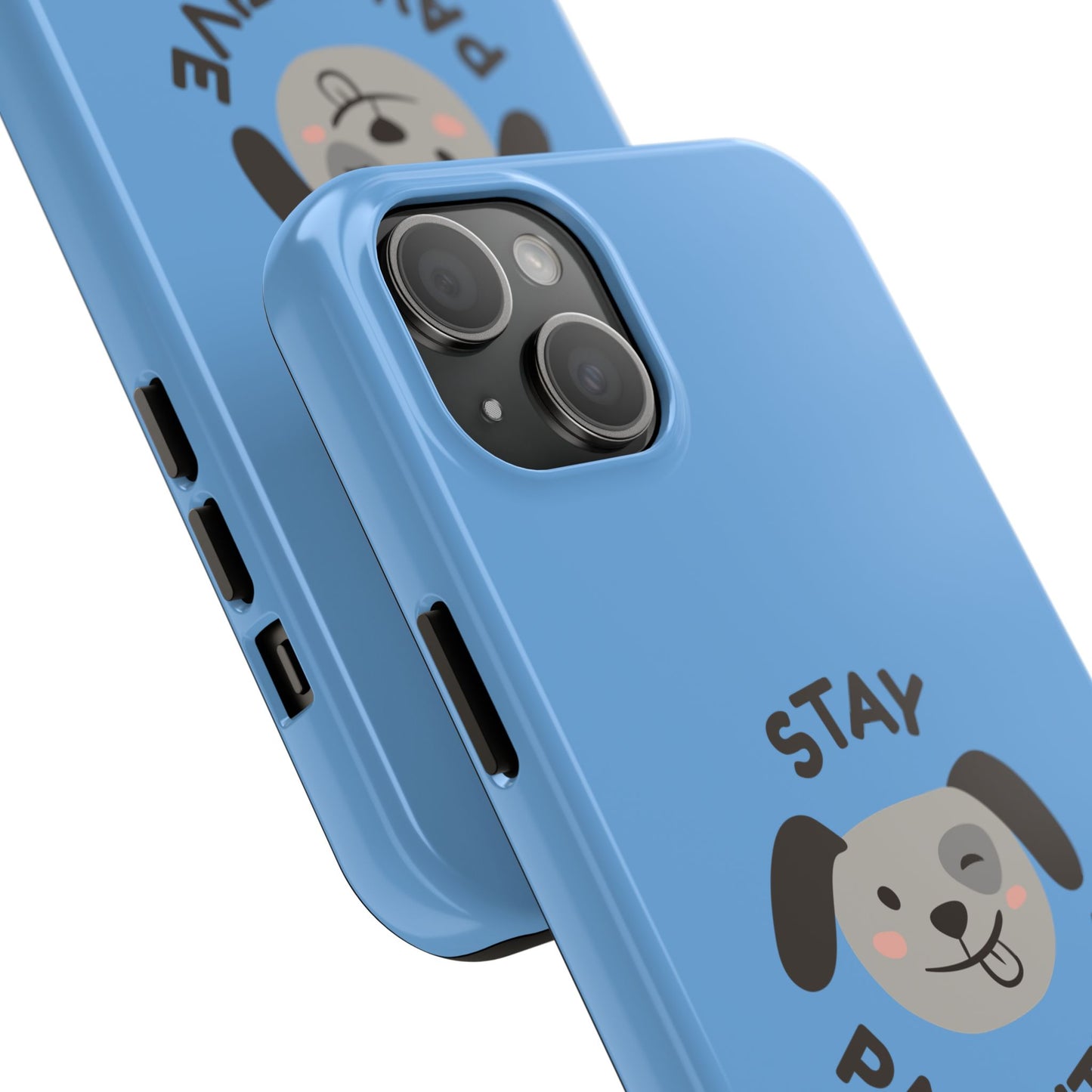 Phone Cases - Stay Pawsitive