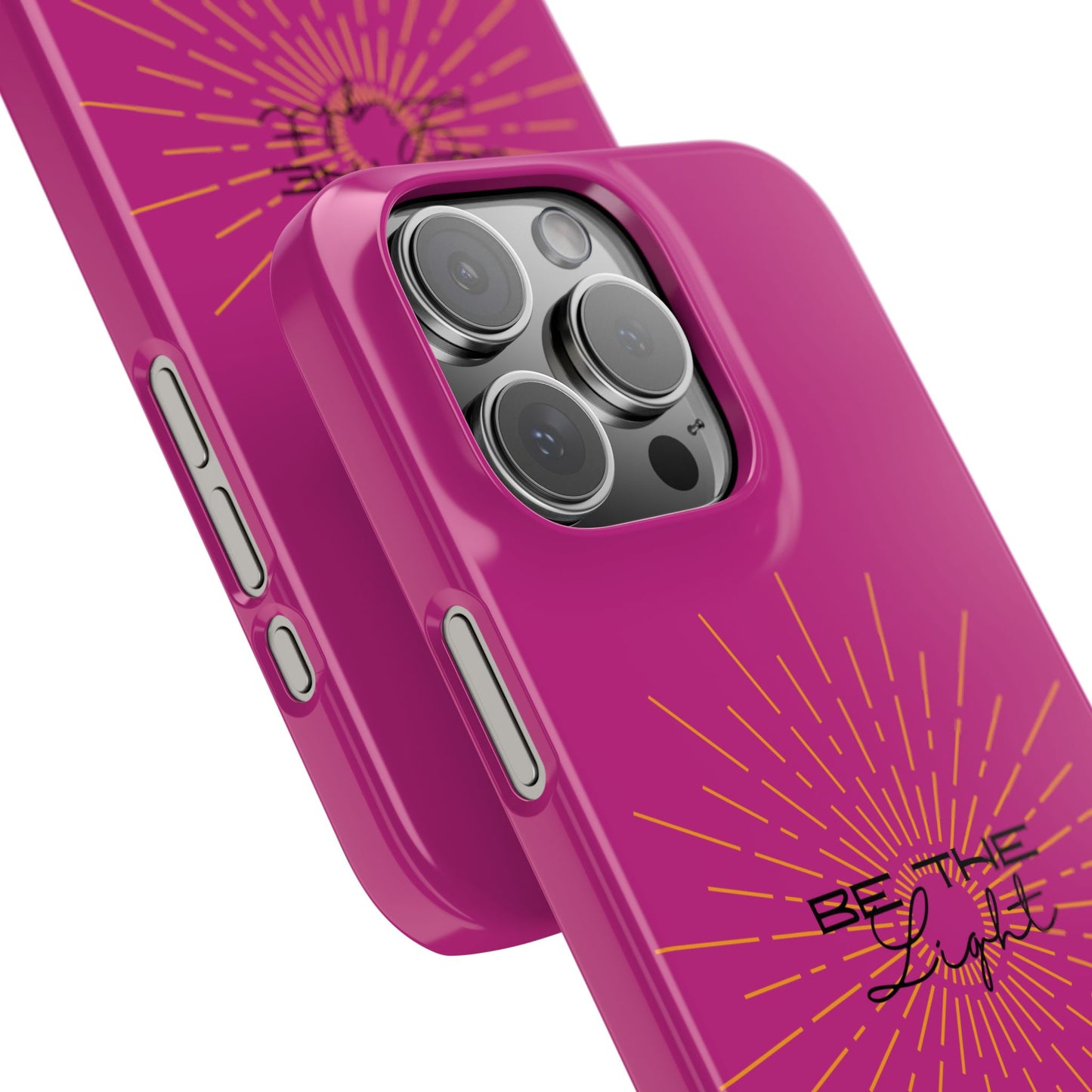 Radiant Pink Slim Phone Cases, Be The Light
