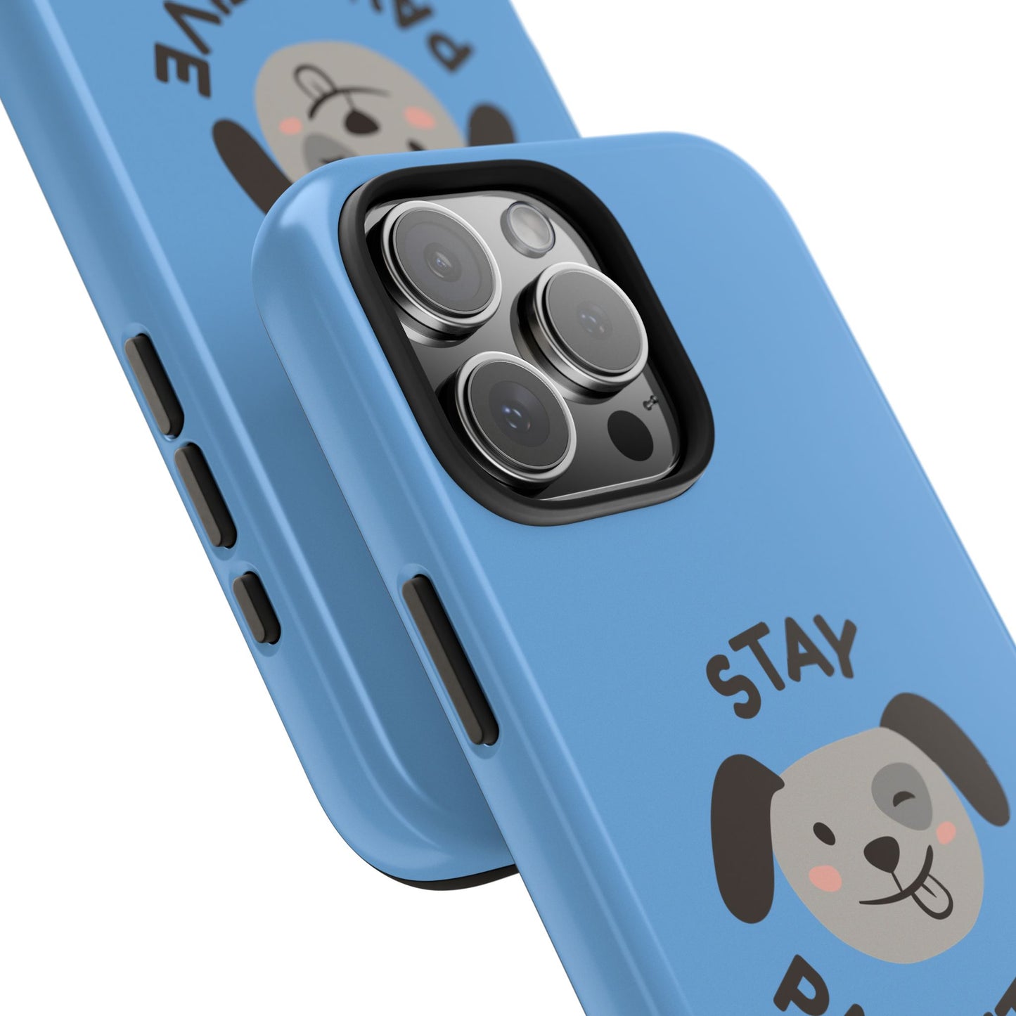 Phone Cases - Stay Pawsitive
