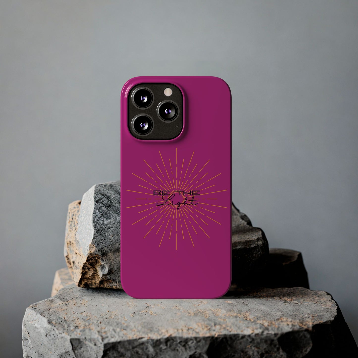 Radiant Pink Slim Phone Cases, Be The Light
