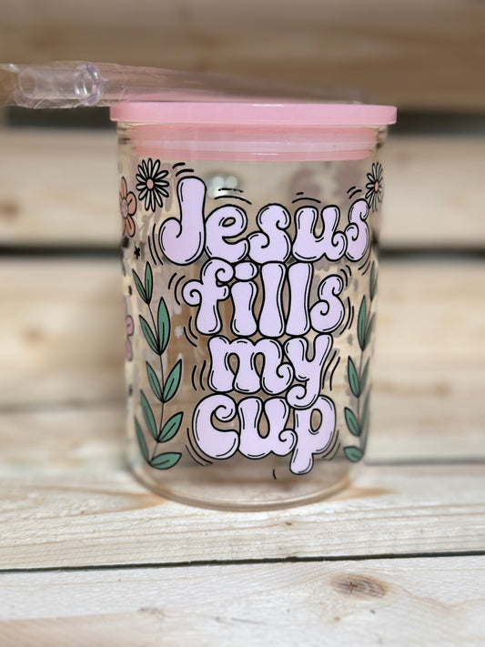 16oz Glass mug "Jesus fills my cup"