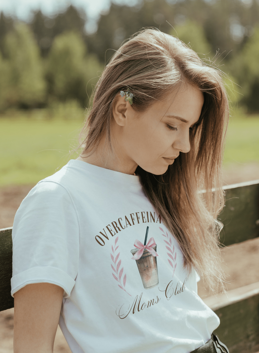 Over caffeinated Moms Club tshirt