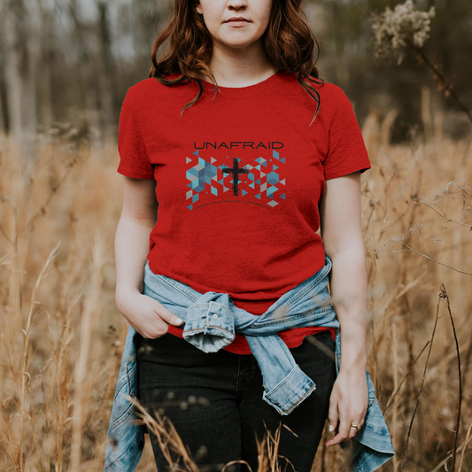 Women's Inspirational Tee - Unafraid Graphic Shirt